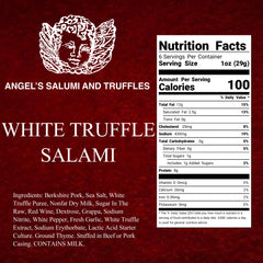 Ingredients and nutritional facts for White Truffle Salami: made with Berkshire pork, 5% white truffle, grappa, and white peppercorn, natural casing, gluten-free, hormone-free, and free from MSG and nitrates.